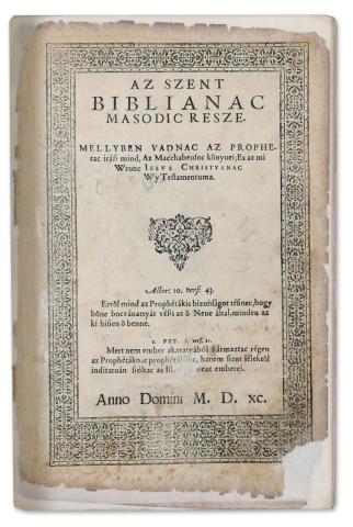 Szent Biblia, az az Istennec O es Wy testamentumanac prophétác es apostoloc által meg iratott szent könyuei. Magyar nyelwre fordittatott egészlen és wijonnan Az Istennec Magyar országban való Anya szent Egyházánac épülésére  Visolban, 1590. Nyomtattatott Mantskovit Balint altal Nyomtattatott Mantskovit Balint altal