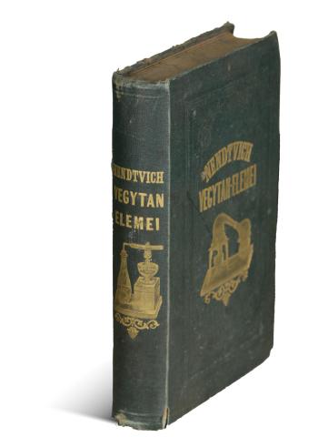 Nendtvich Károly : A vegytan elemei.  1865 Pest 