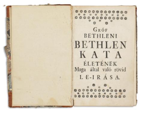 Bethlen Kata, gróf bethleni: -- életének Maga által való rövid le-irása  Kolozsvár, 1762. Páldi István ny. 