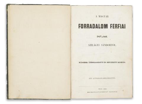 Szilágyi Sándor : A magyar forradalom férfiai 1848/9-ből.  1850 Pest 