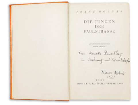 Franz Molnár [Molnár Ferenc]: Die Jungen der Paulstrasse. [Dedikált.]  Leipzig, 1930.  E. P. Tal &Co. /Verlag/ Wien. 