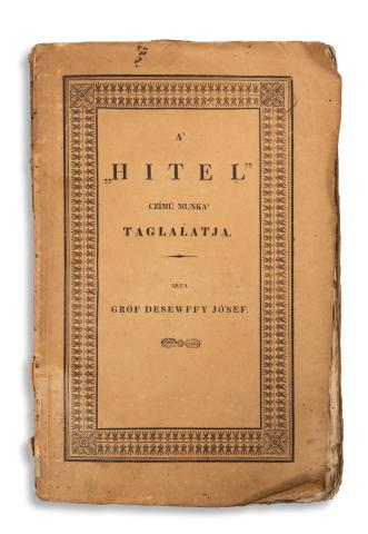 Dessewffy József] Desewffy Jósef, Gróf: A' "Hitel" czímű munka taglalatja. Írta: - -.  Kassa, 1831, Werfer Károly 