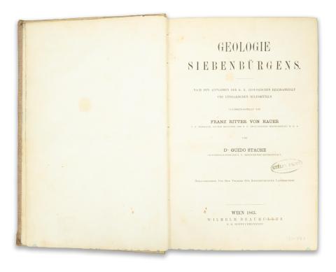 Hauer, Franz Ritter Von - Dr. Stache, Guido : Geologie Siebenbürgens  Wien, 1863, Wilhelm Braumüller 
