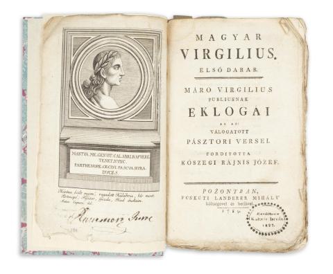 Vergilius Maro, Publius: Magyar Virgilius. Első darab. Máro Virgilius Publiusnak eklogái, Az az : válogatott pásztor versei. Fordította Kőszegi Rájnis József.  Pozonyban, 1789, Füskúti Landerer Mihály 