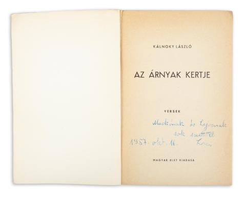 Kálnoky László: Az árnyak kertje. Versek.  [Budapest, 1957, Magyar Élet kiadása, Jövő ny.] 