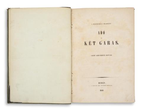 Széchenyi István, Gróf: A Jelenkorban megjelent Adó és két garas.  Budán, 1844, Magyar Kir. Egyetem 