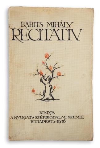 Babits Mihály: Recitativ  Budapest, 1916, Nyugat 