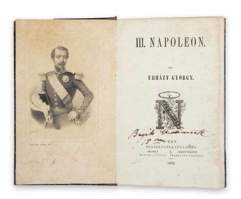 Urházy György:  III. Napoleon  Pest-Bécs-Kolozsvár, 1854. Müller Gyula – Gerold és Fia – Barráné és Stein 
