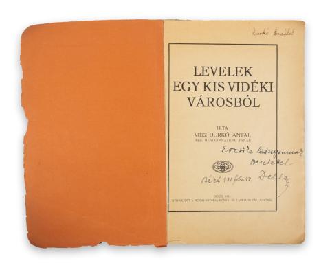 Durkó Antal: Levelek egy kis vidéki városból.  Békés 1931, Petőfi ny. 