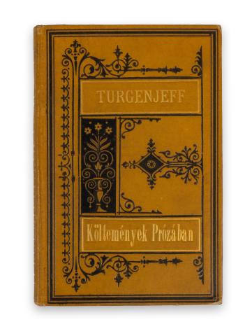 [Turgenyev] Turgenjeff Ivan [Szergejevics] : Költemények prózában  Budapest, 1883. Révai Testvérek kiadása 