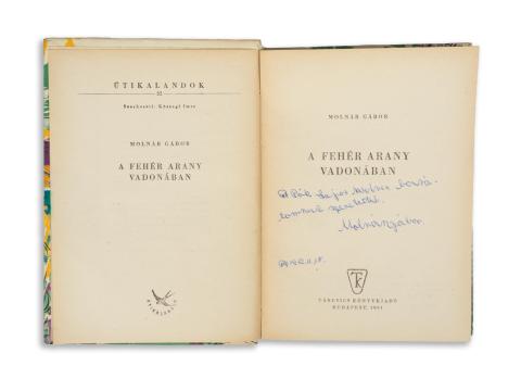 Molnár Gábor: A fehér arany vadonában.  Budapest, 1961, Táncsics kiadó. [Ságvári ny.] 