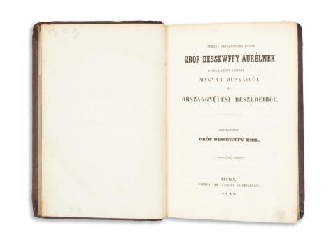 Dessewffy Aurél gróf: Néhány nevezetesebb darab ~nek hátrahagyott eredeti magyar munkáiból és országgyülési beszédeiből. Összeszedte gróf Dessewffy Emil.  Pesten, 1843, Landerer és Heckenast 