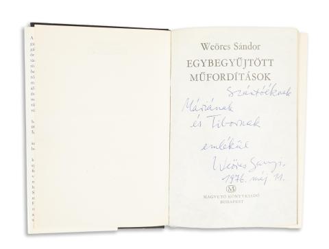 Weöres Sándor:  Egybegyűjtött műfordítások. 1-3. köt.  Budapest, 1976, Mgvető Kiadó [Kossuth ny.] 