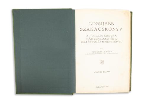 Podruzsik Béla: Legujabb szakácskönyv. A polgári konyha, házi cukrászat és a diétás főzés ismereteivel.  Budapest, 1928. Szerző [Otthon ny.] 