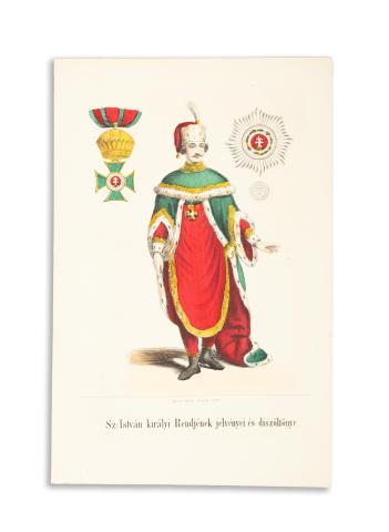 Sz: István királyi Rendjének jelvényei és diszöltönye  Pesten, 1858, Rohn Alajos 