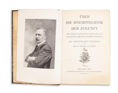 Velics [Antal] Anton von, Dr: Über die Mnemotechnik der Zukunft.  Budapest, 1912, St. Stephansvereines [Kol. Rózsa] 