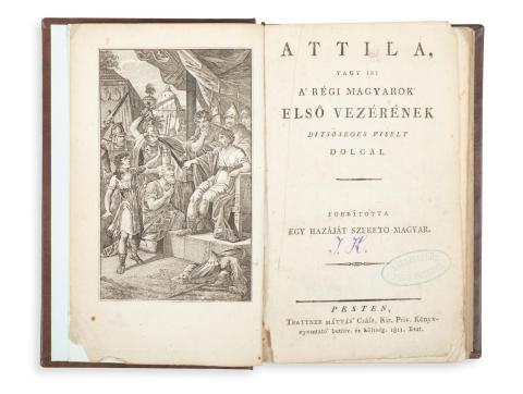 [Fessler, Ignaz Aurelius]: Attila, vagy is: a’ régi magyarok első vezérének ditsőséges viselt dolgai. Fordította egy hazáját szerető magyar.  Pesten, 1811, Trattner Mátyás 