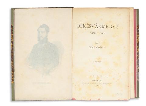 Oláh György: Békésvármegye 1848-1849. I-II. kötet.  Gyulán, 1889-1892. Dobay János ny. 