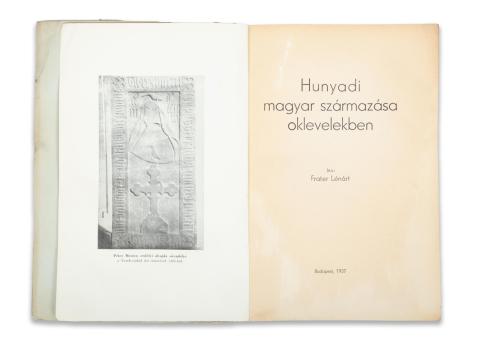 Frater Lénárt: Hunyadi magyar származása oklevelekben  Budapest, 1937, [Vác, Kapisztrán ny.] 