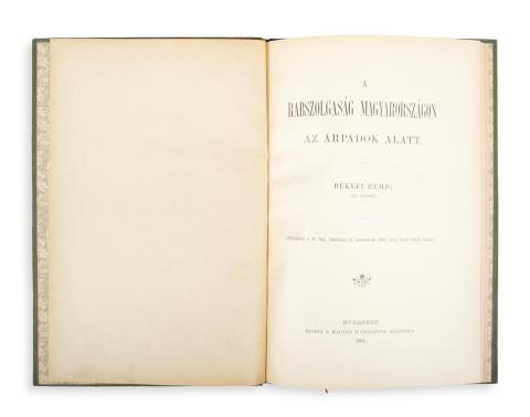 Békefi Remig: A rabszolgaság Magyarországon az Árpádok alatt.   Budapest, 1901. MTA (Athenaeum ny.) 