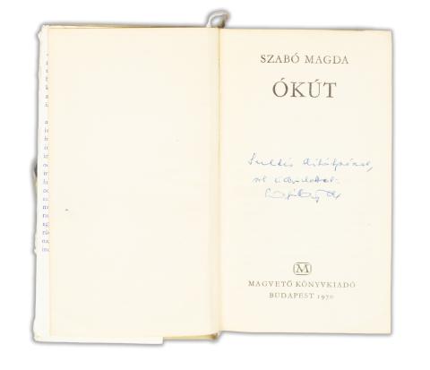 Szabó Magda: Ókút  Budapest, 1970, Magvető [Kossuth ny.] 