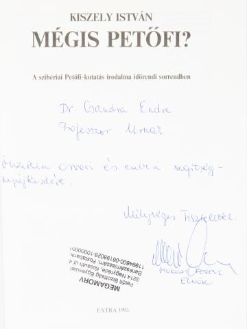 Kiszely István: Mégis Petőfi? A szibériai Petőfi-kutatás irodalma időrendi sorrendben.   Budapest, 1993, Extra [Szekszárdi ny.] 