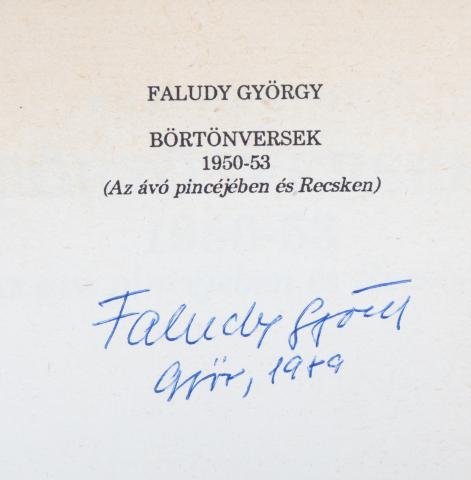 Faludy György: Börtönversek 1950-53. (Az ávó pincéjében és Recsken)   [Budapest], 1989. Magyar Világ Kiadó (Dabasi Nyomda) 