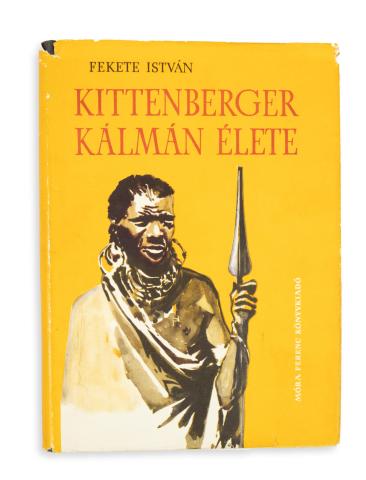 Fekete István: Kittenberger Kálmán élete.  Budapest, 1962, Móra kiadó. [Athenaeum] 