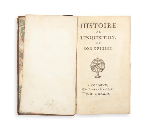 [Marsollier, Jacques]: Histoire de l’inquisition et de son origine  Cologne, 1733. Pierre Marteau  