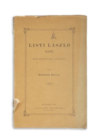 Komáromy András: Listi László élete. Irodalom-történeti tanulmány.  Budapest, 1887, Reisler J.  