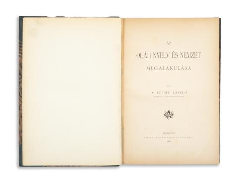 Réthy László, Dr.: Az oláh nyelv és nemzet megalakulása   Budapest, 1887. Pallas. 