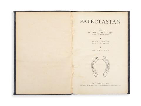 Horváth Mihály: Patkolástan   Budapest, 1937. Pátria. 