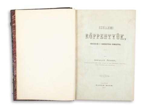 Aszalay József: Szellemi röppentyűk, történelmi s humoristikai szinezettel. [coll.]  Pesten, 1859. Herz János. 