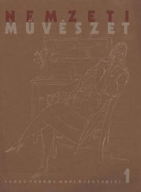 Nemzeti Művészet. Lehel Ferenc jegyzetei. 1-4. 1934 (Bp. Hungária ny.)